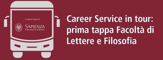 Career Service in tour: prima tappa Facoltà di Lettere e Filosofia